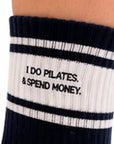 I DO PILATES & SPEND MONEY